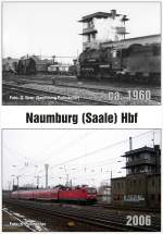 Vergleichsbild vom Stellwerk B2 und W2 in Naumburg Hbf.