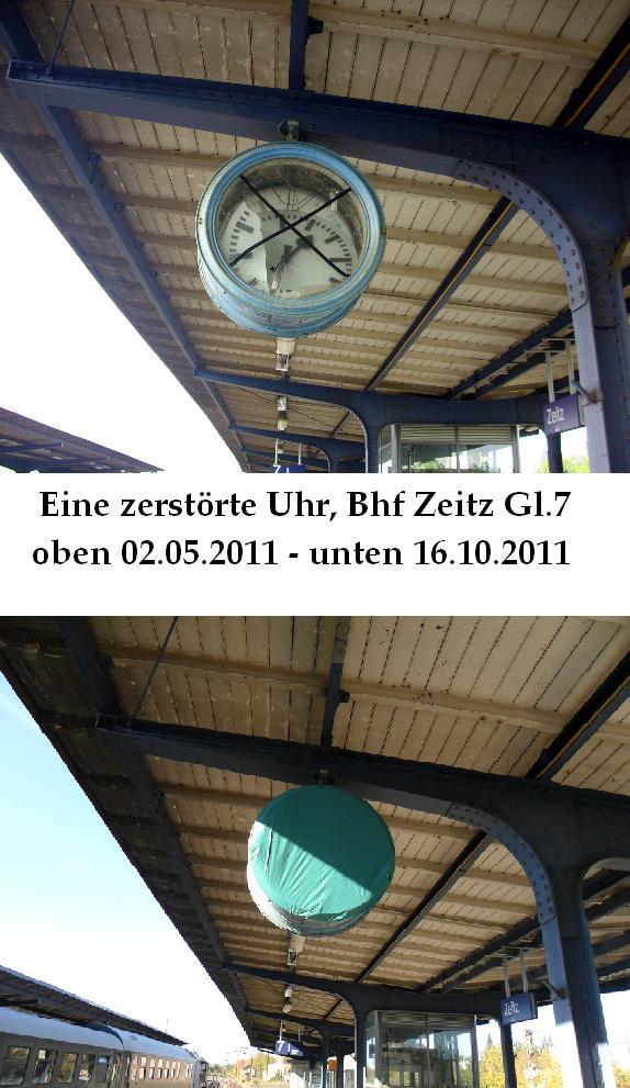 Uhrenvergleich am Gleis 7 in Zeitz. Dort wurde die Bahnhofsuhr sinnlos zerstört, so gesehen am 02.05.2011. Einige Zeit später hat sich offenbar ein  Künstler  gefunden, der die beschädigte Uhr verhüllt hat, gesehen am 16.10.2011.
