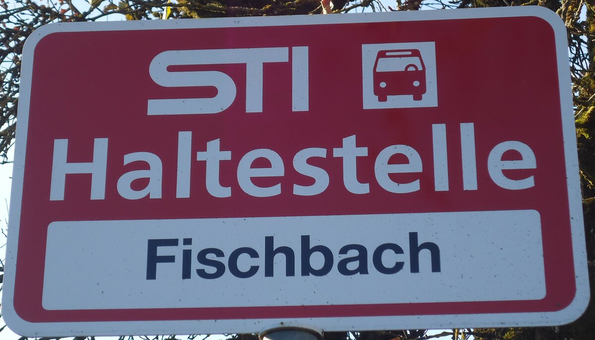 (136'772) - STI-Haltestellenschild - Oberlangenegg, Fischbach - am 21. November 2011