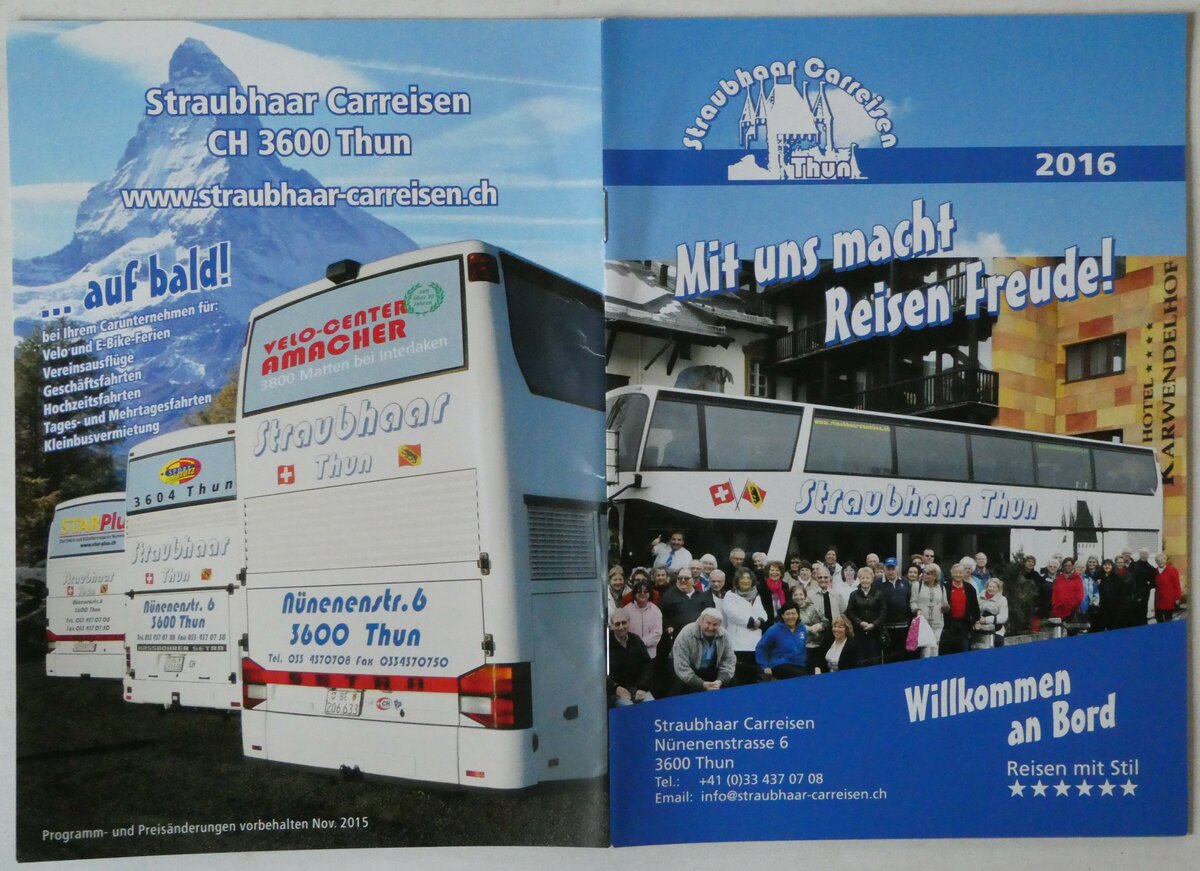 (251'348) - Straubhaar-Mit uns macht Reisen Freude! 2016 am 11. Juni 2023 in Thun