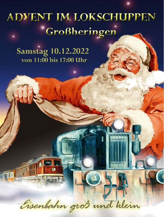 Advent im Lokschuppen Großheringen, am 10.12.2022. https://www.ebf-gh.de/