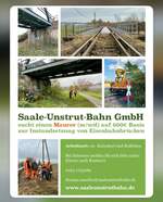Die Saale-Unstrut-Bahn GmbH sucht einen Maurer.