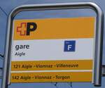 (276'702) - +P-Haltestellenschild - Aigle, gare - am 14.