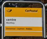 (285'042) - PostAuto-Haltestellenschild - Morthey, centre - am 24.