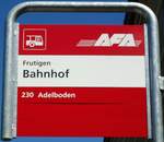 (128'167) - AFA-Haltestellenschild - Frutigen, Bahnhof - am 1.