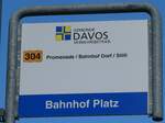 (241'121) - GEMEINDE DAVOS VERKEHRSBETRIEB-Haltestellenschild - Davos, Bahnhof Platz - am 12.