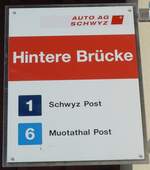 (195'396) - AUTO AG SCHWYZ-Haltestellenschild - Muotathal, Hintere Brcke - am 1. August 2018