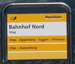 (265'701) - PostAuto-Haltestellenschild - Visp, Bahnhof Nord - am 16. August 2024